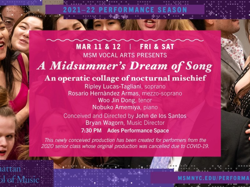 A Midsummer’s Dream of Song&nbsp;An Operatic Collage of Nocturnal&nbsp;Mischief